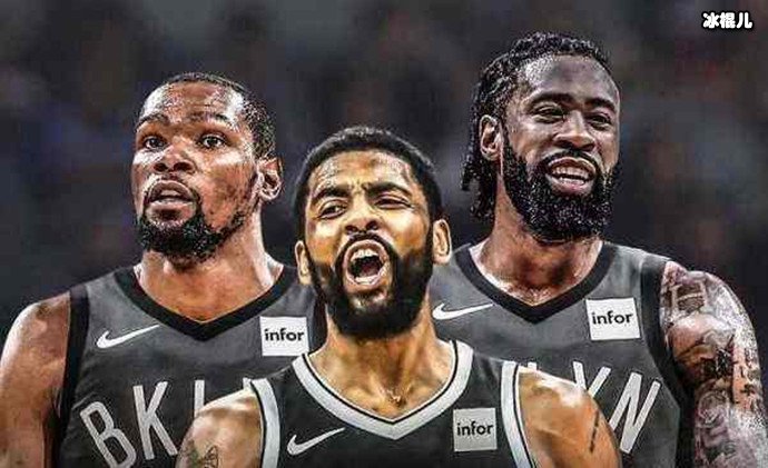 凯文杜兰特跟凯利欧文以及小乔丹组合篮网三巨头